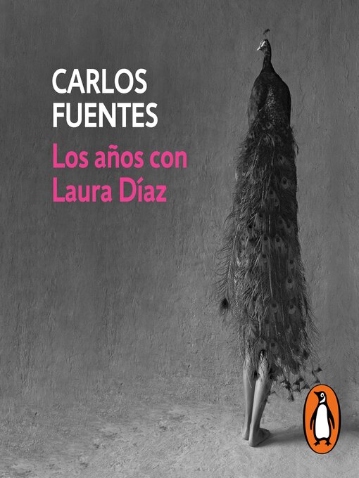 Title details for Los años con Laura Díaz by Carlos Fuentes - Wait list